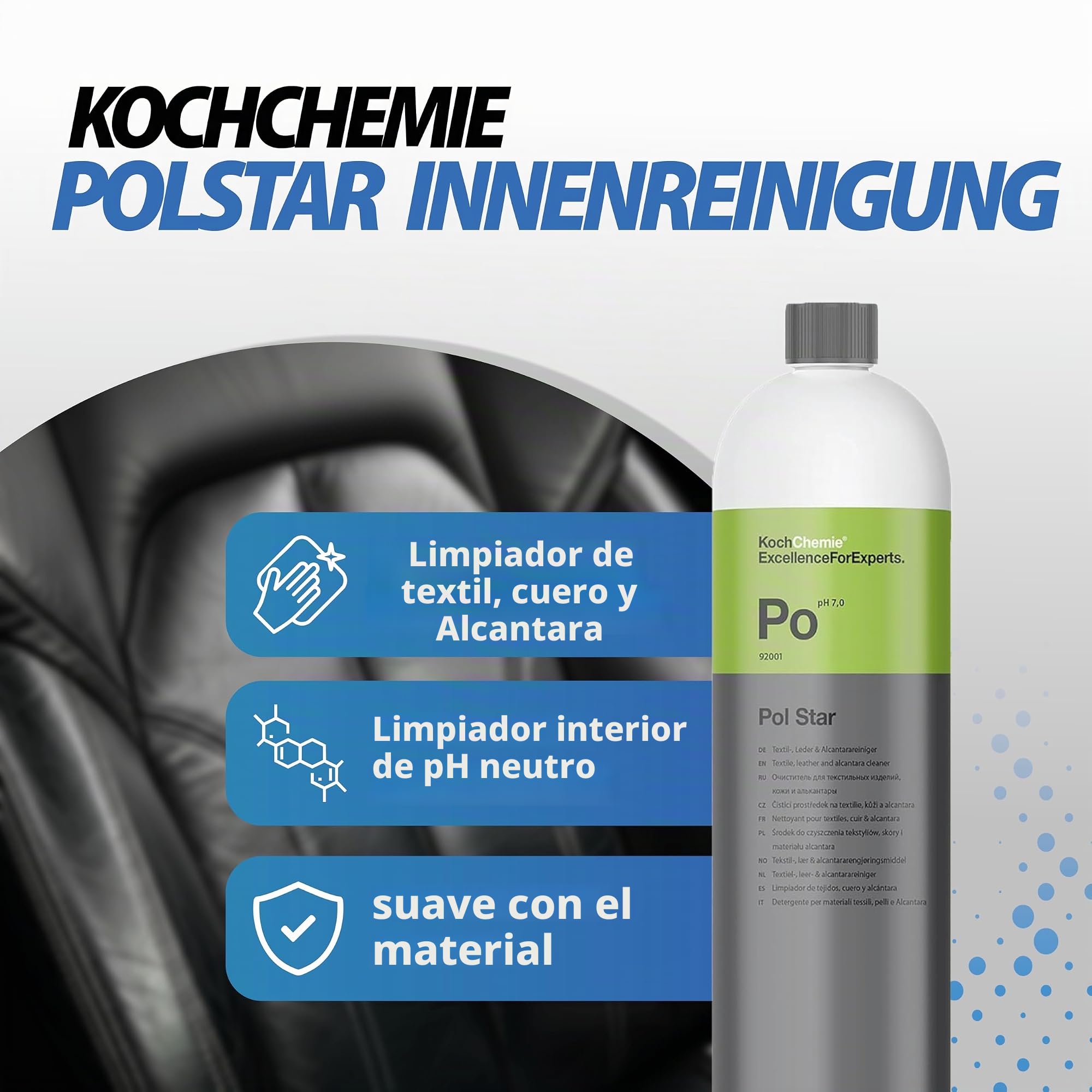 detailmate Interior Cleaning Set - Koch Chemie POL Star Limpiador de Textiles, Cuero y Alcántara 1 litro - vaso medidor de 50 ml, resistente a productos químicos