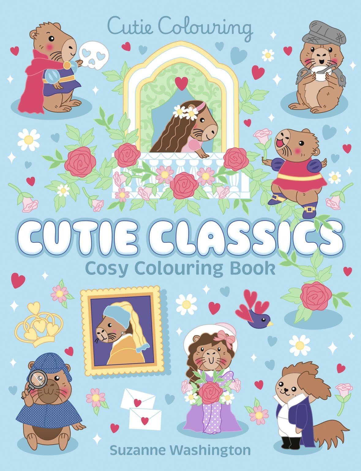 Cutie Classics Cosy Colouring Book: Literary legends have never been so adorable! (Cutie Colouring)