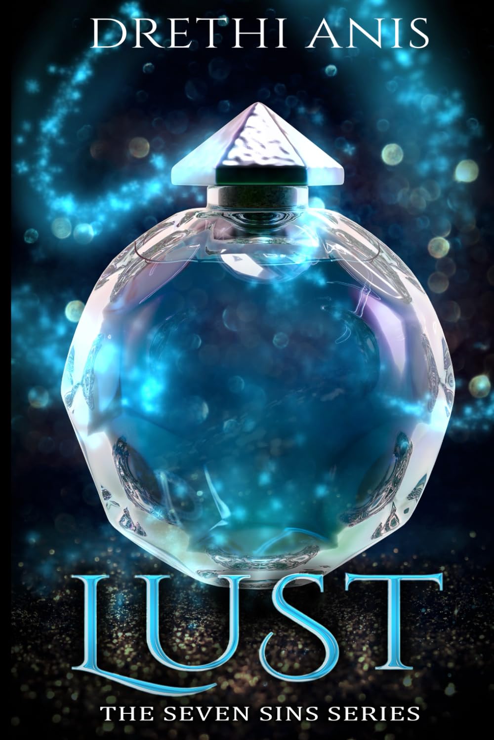 Lust: A Dark Stepbrother Romance: Book Two of The Seven Sins Series