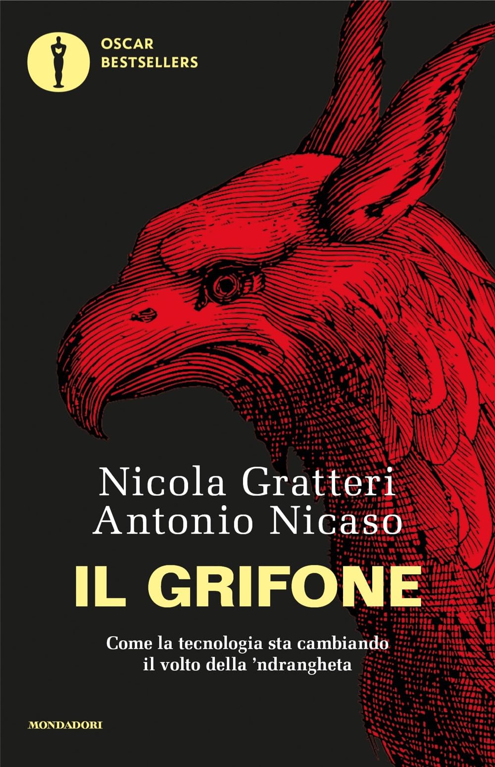 Il Grifone. Come La Tecnologia Sta Cambiando Il Volto Della 'Ndrangheta - 4