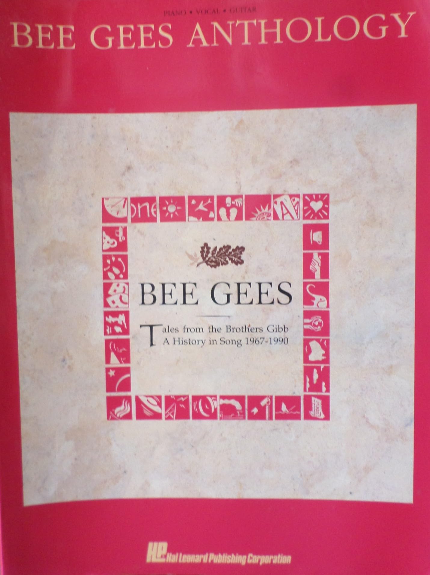 Buy Bee Gees Anthology: Tales from the Brothers Gibb a History in Song 1967 - 1990 — BookShops.in