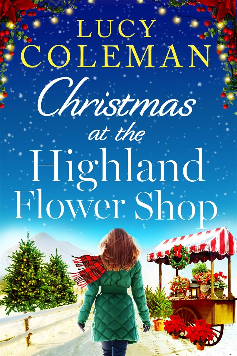 Christmas at the Highland Flower Shop by Lucy Coleman (Paperback Book)