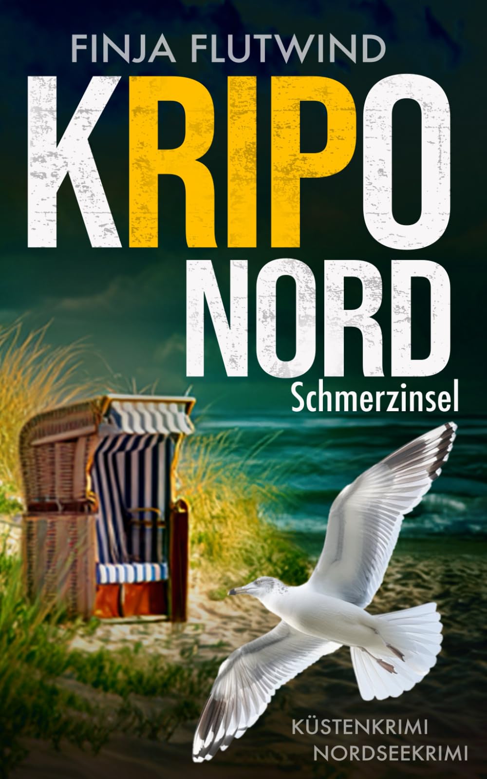 KRIPO NORD - Schmerzinsel: Küstenkrimi Nordseekrimi