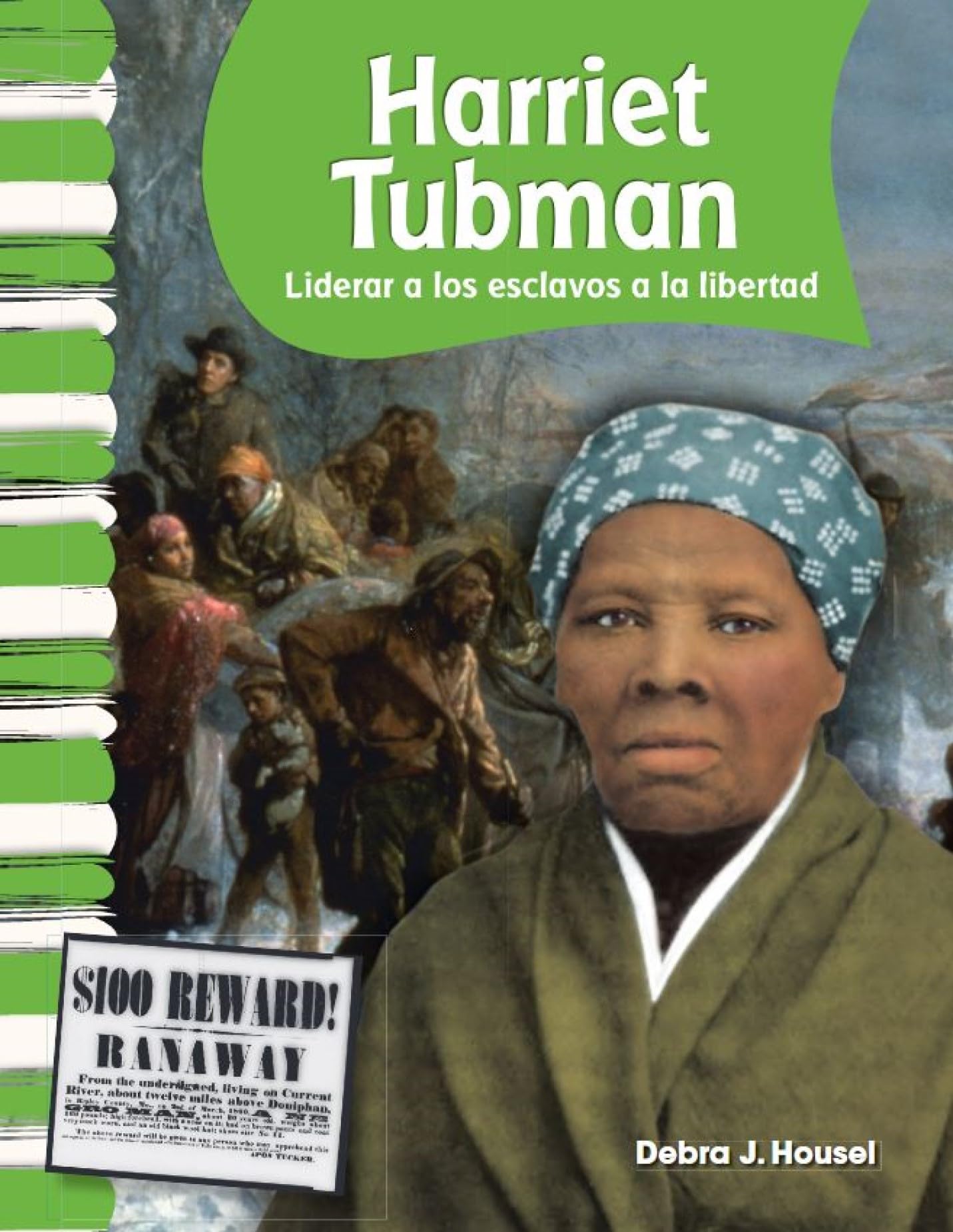 Harriet Tubman (Spanish Version) (Social Studies Readers) (Spanish Edition)