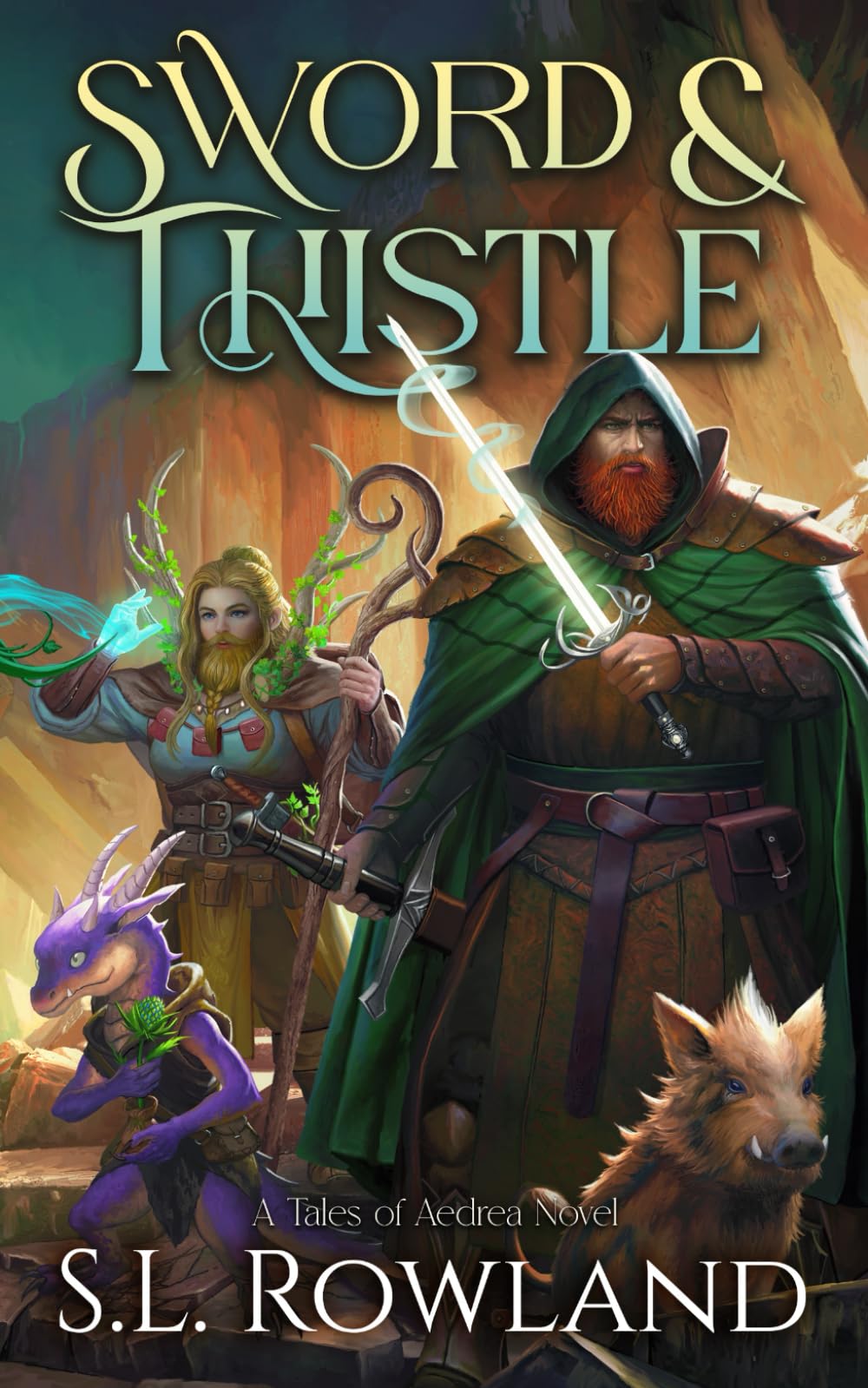 Sword & Thistle: A Cozy Fantasy Adventure (Tales of Aedrea)