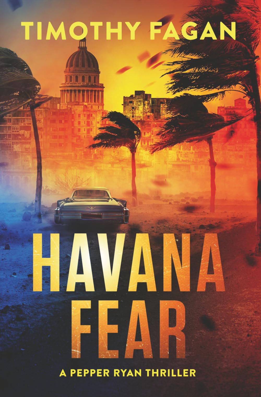 Havana Fear: A Pepper Ryan Mystery Thriller (The Pepper Ryan Thriller Series)