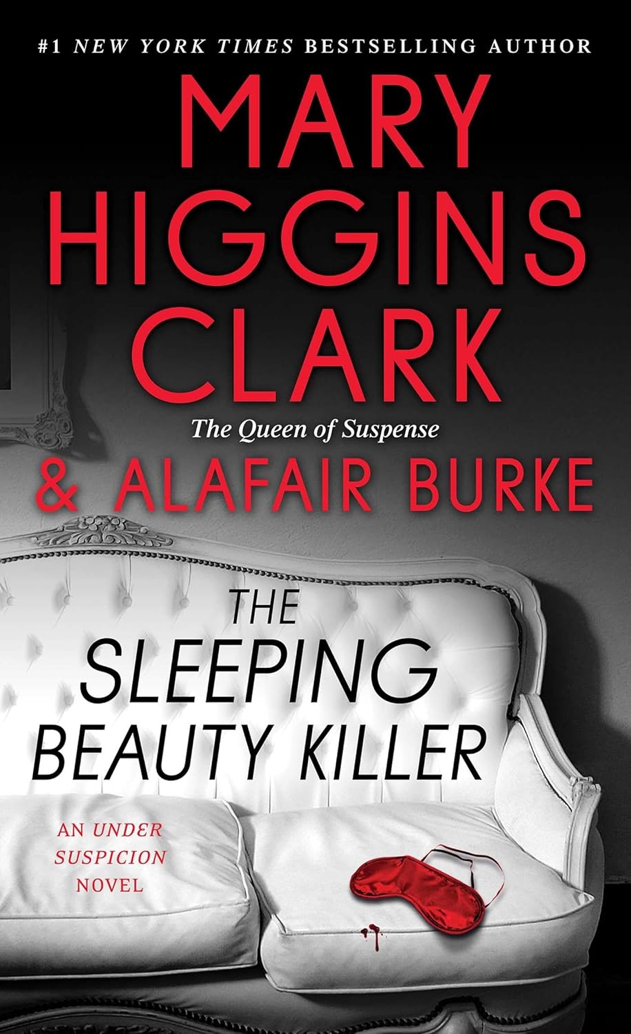 The Sleeping Beauty Killer (Volume 4) (An Under Suspicion Novel) Clark, Mary Higgins, Burke