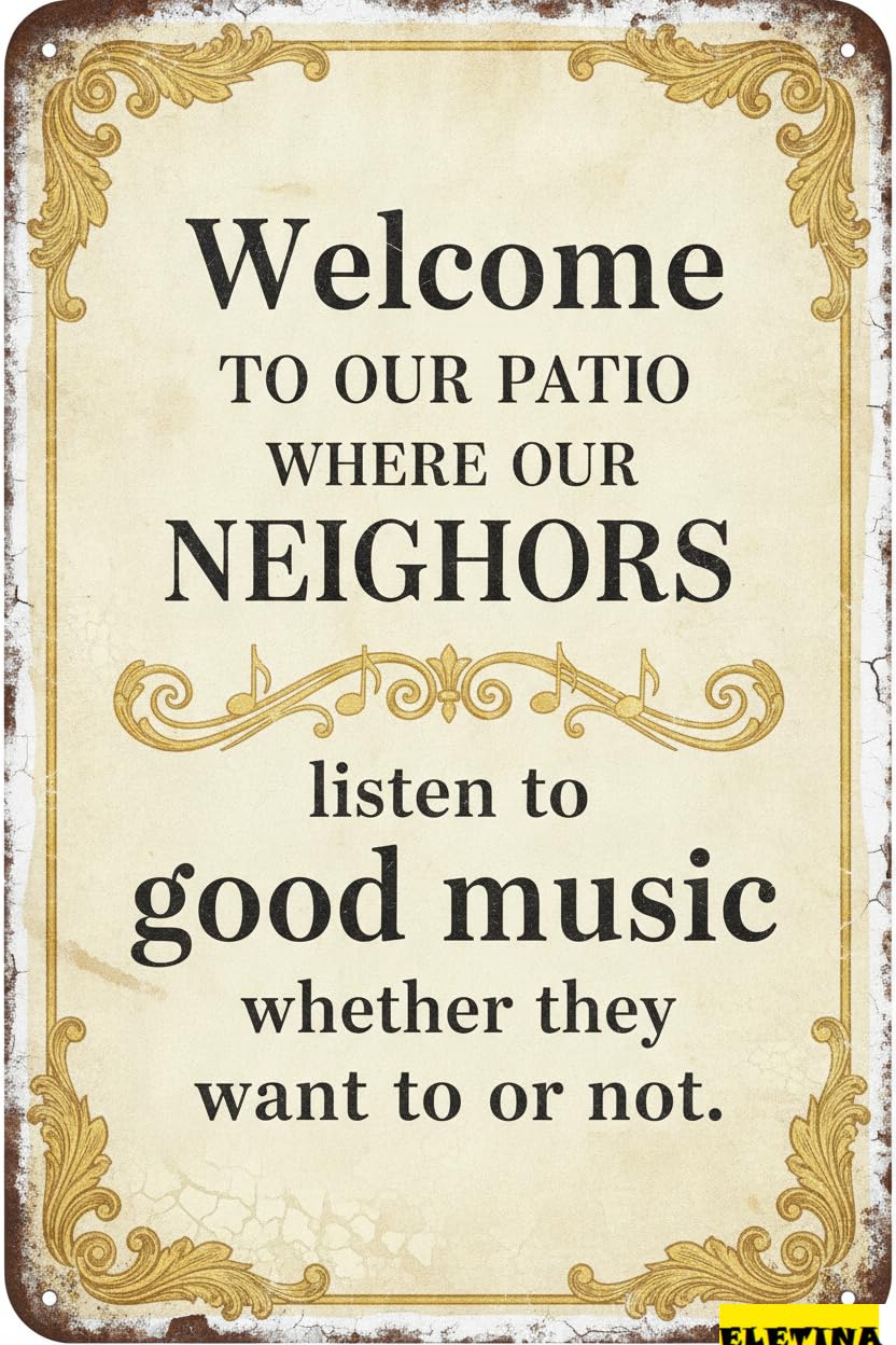 Welcome To Our Patio Good Music Tin Sign, 8x12 Inch