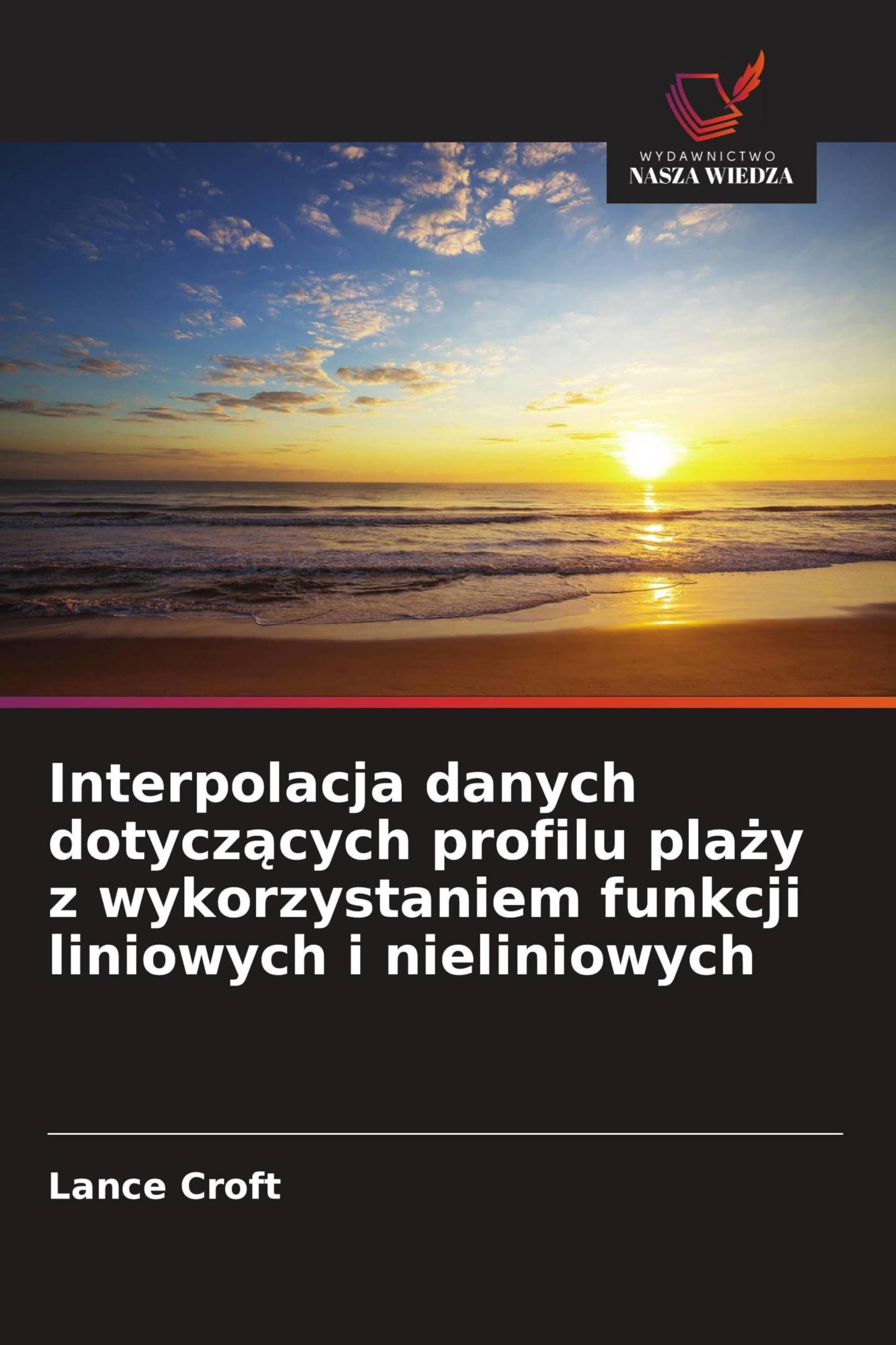Interpolacja danych dotycz¿cych profilu pla¿y z wykorzystaniem funkcji liniowych i nieliniowych