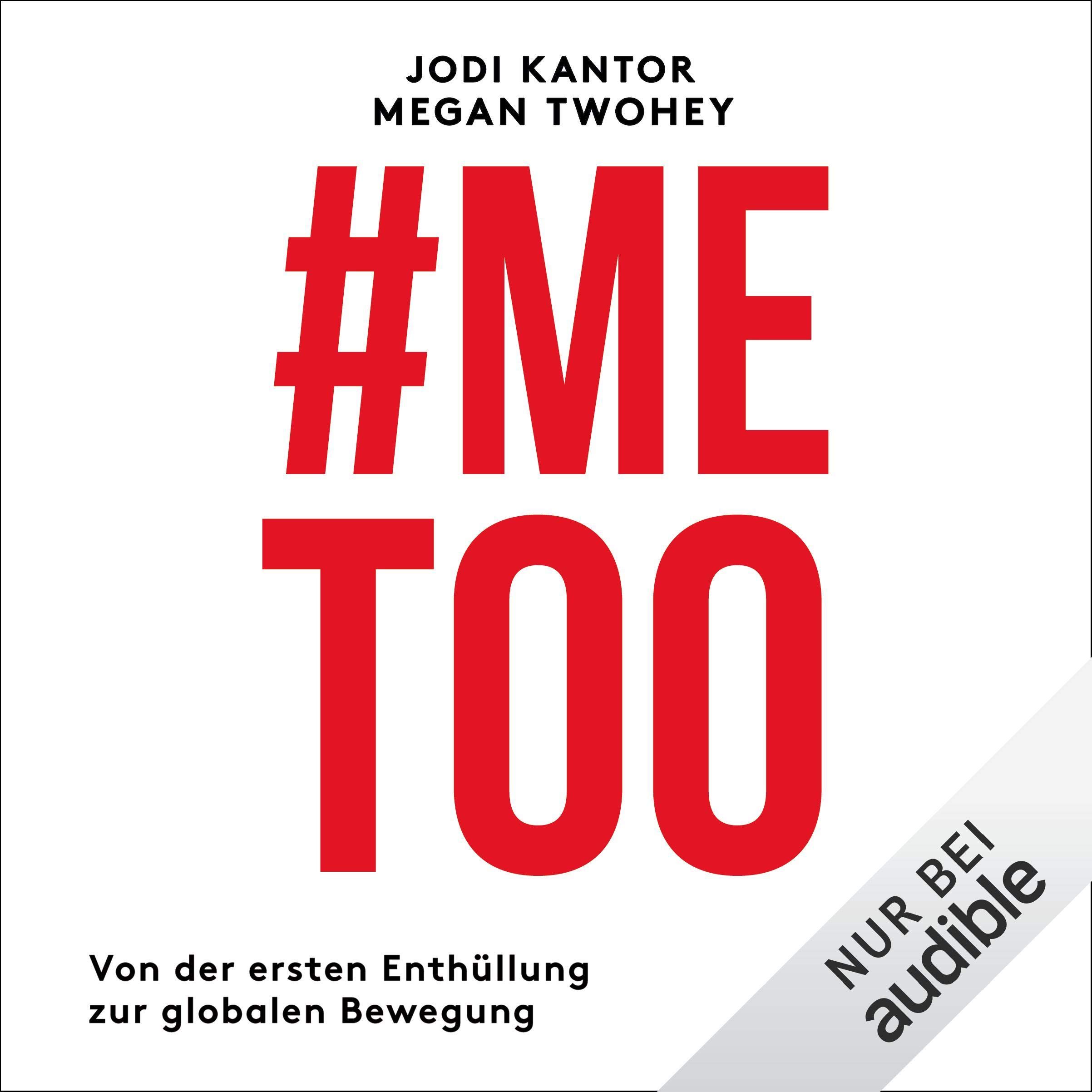 #MeToo. Von der ersten Enthüllung bis zur globalen Bewegung