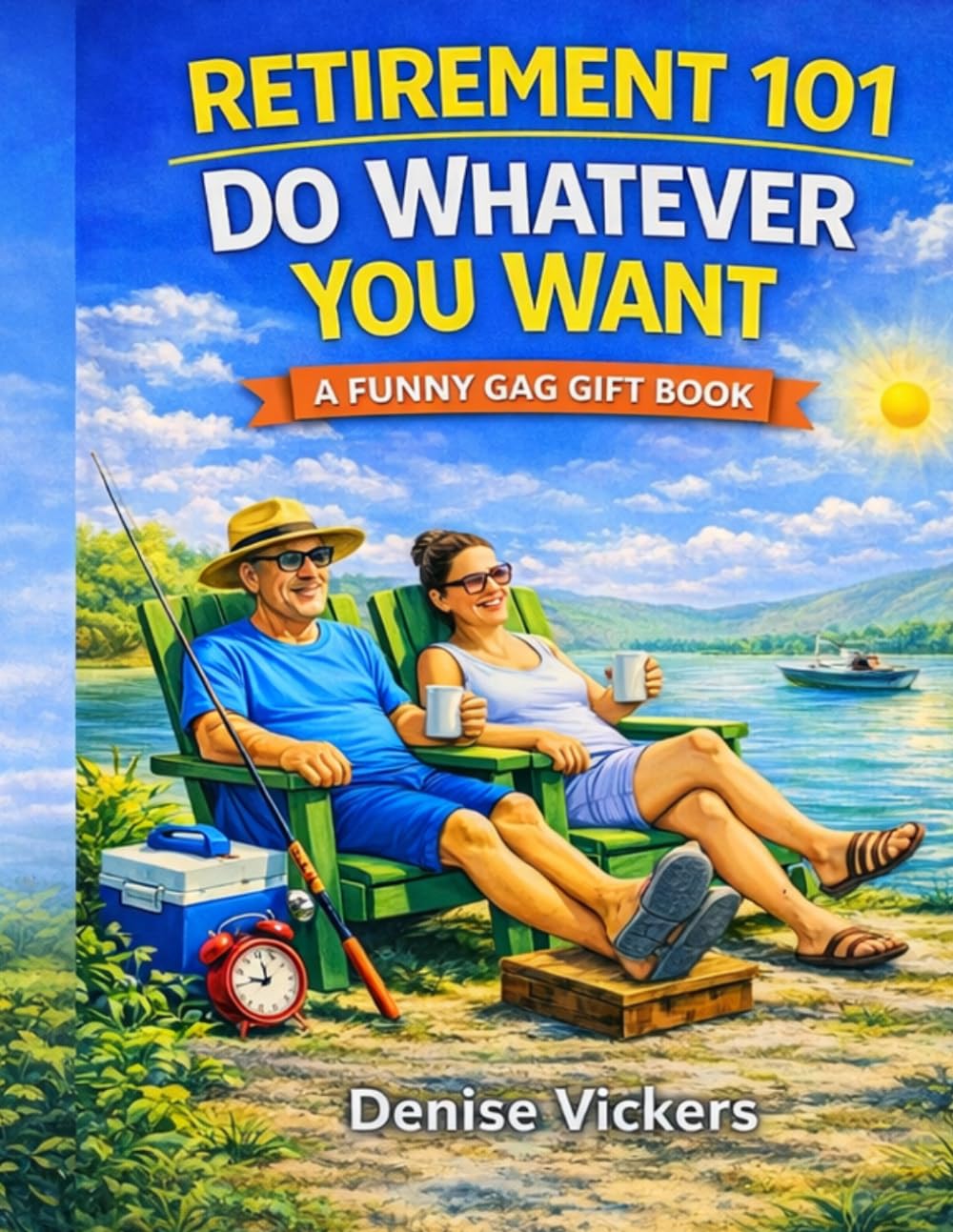 Retirement 101: Do whatever you want