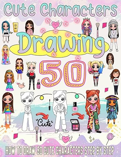 how to draw cute characters: Super cute drawings to learn how to draw kawaii art step by step