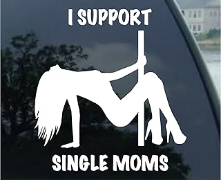 Crawford Graphix I Support Single Moms - Stripper Pole Dancer Car Decal Window Sticker Die Cut Decal Bumper Sticker for Windows, Cars, Trucks, Laptops, Etc. (5.5" White)