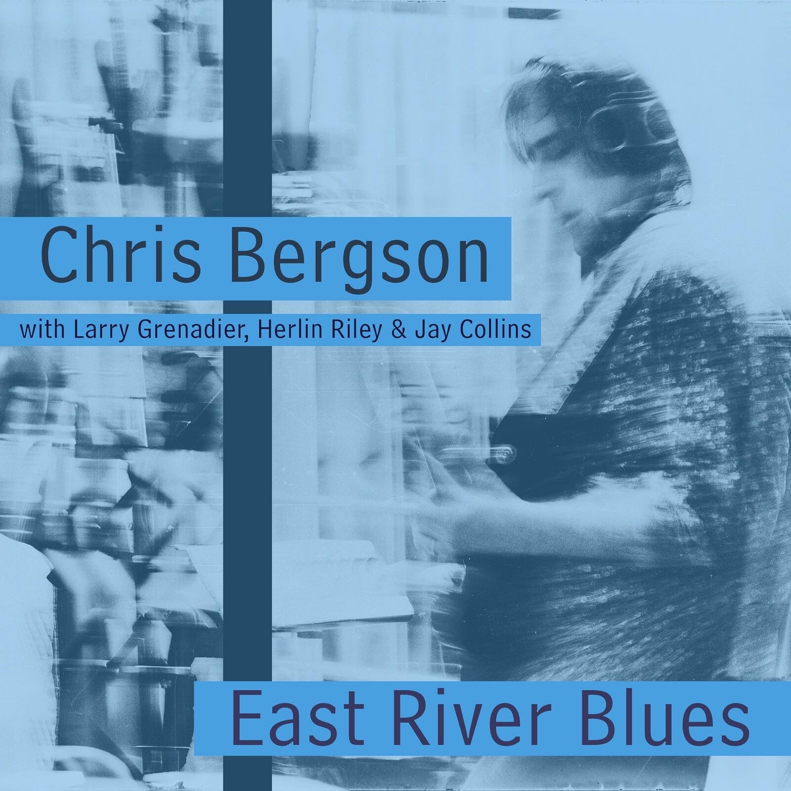 Chris Bergson East River Blues CD NEW