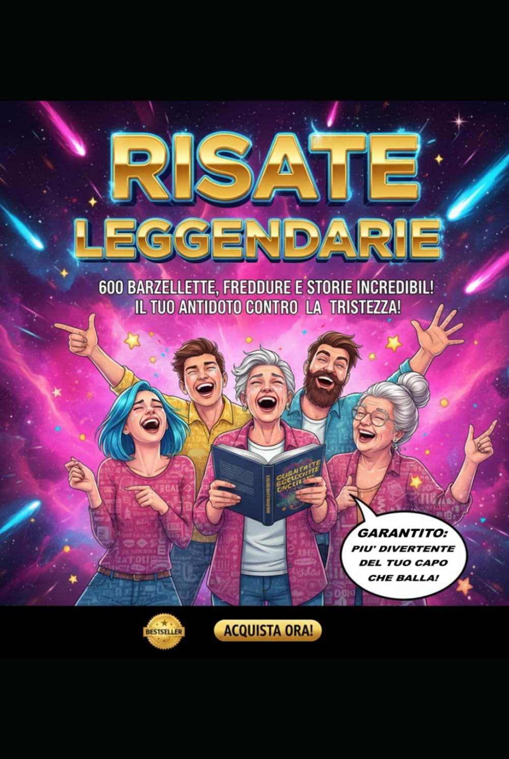 Risate Leggendarie: 600 barzellette, freddure e storie incredibili