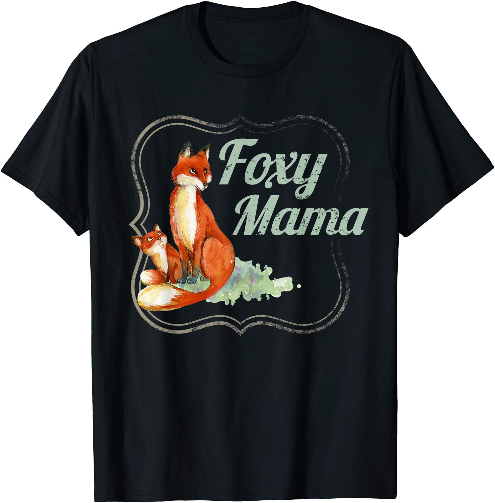 Foxy Mama T-shirt