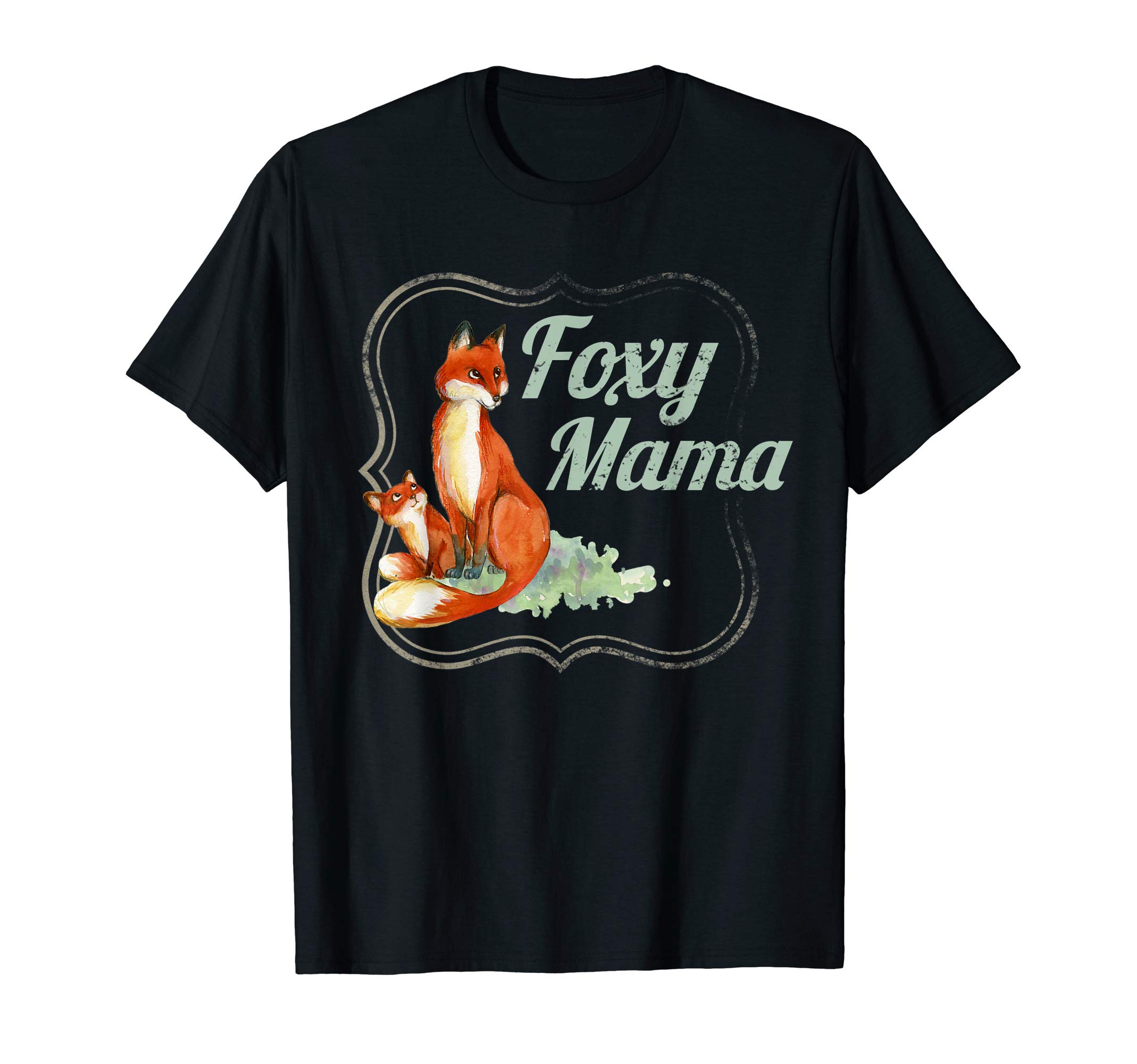 Foxy Mama T-shirt