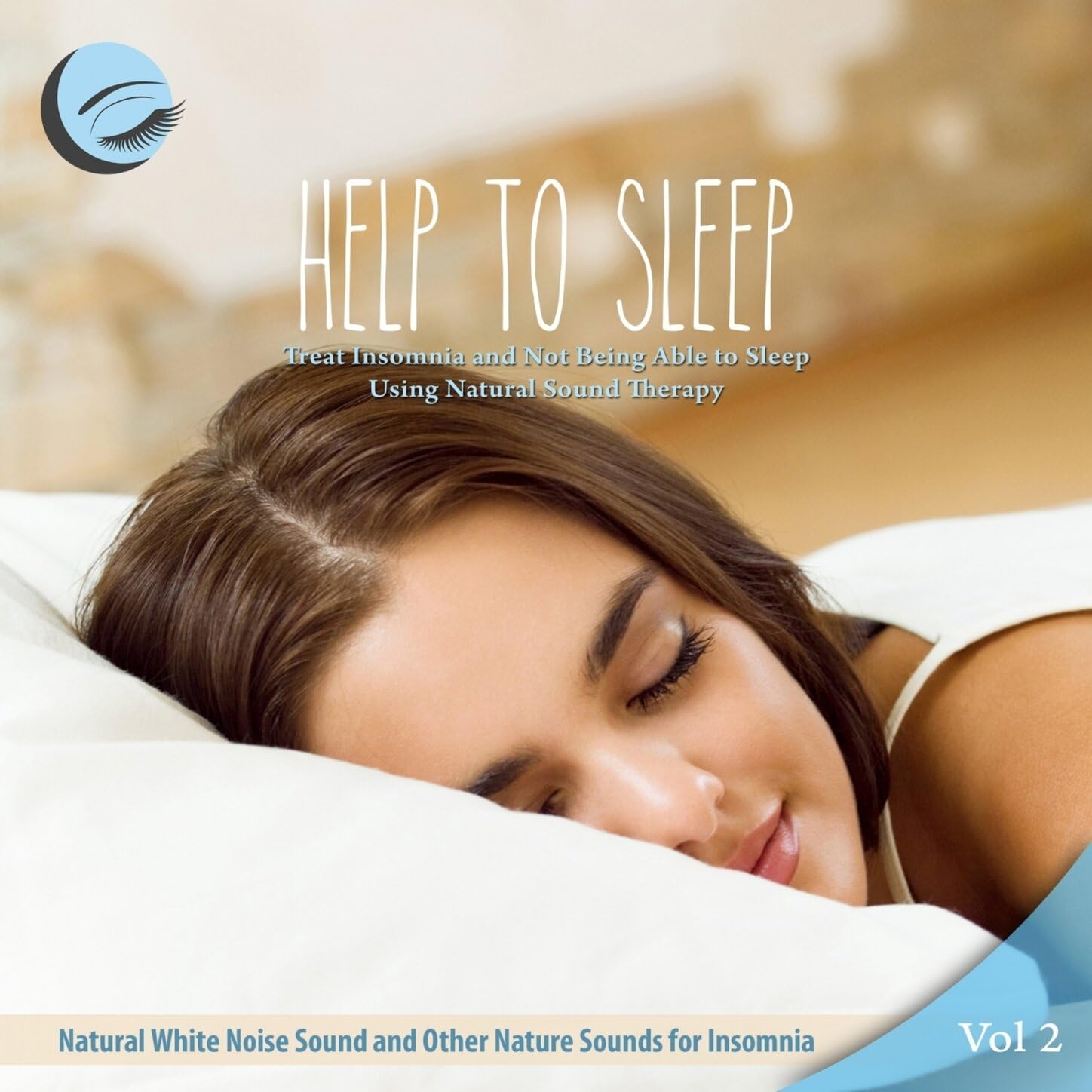 Help To Sleep - Natural White Noise Sound and other Nature Sounds for Insomnia