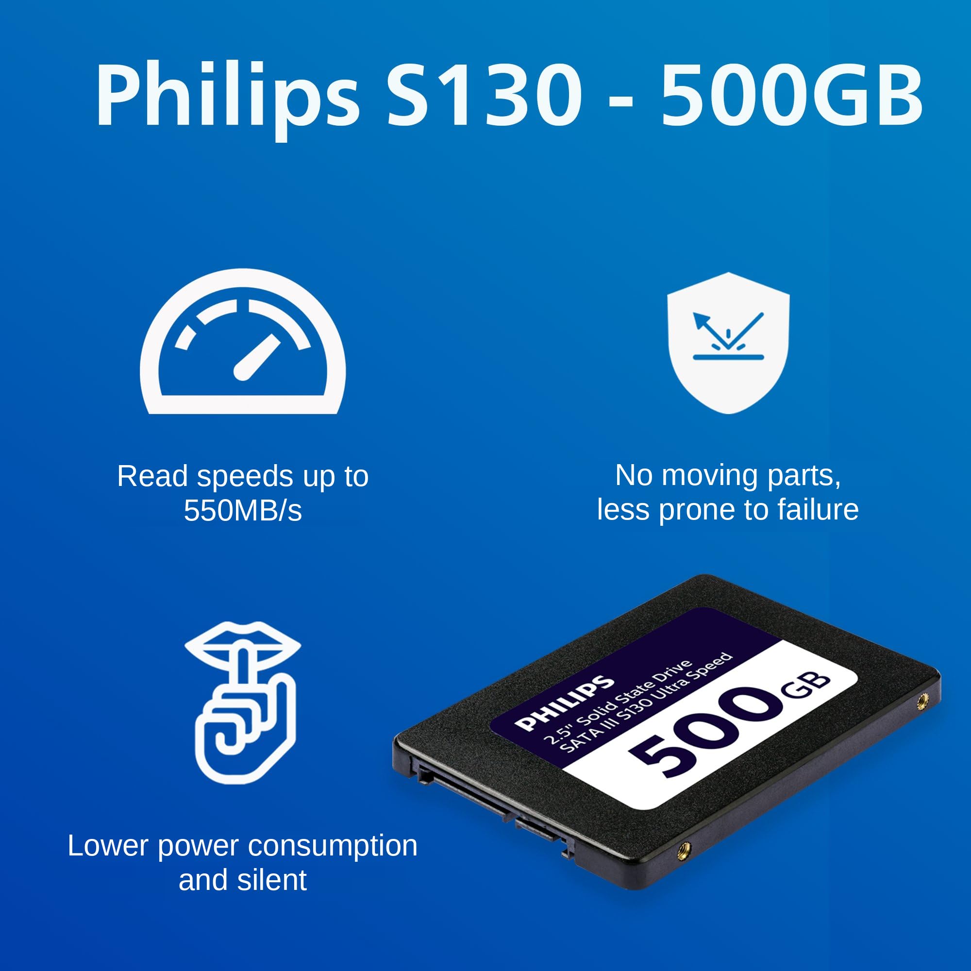 Philips SSD Interno de 2,5 Pulgadas, SATA III, 500 GB, S130 Ultra Speed, Velocidad de Lectura de hasta 550 MB/s