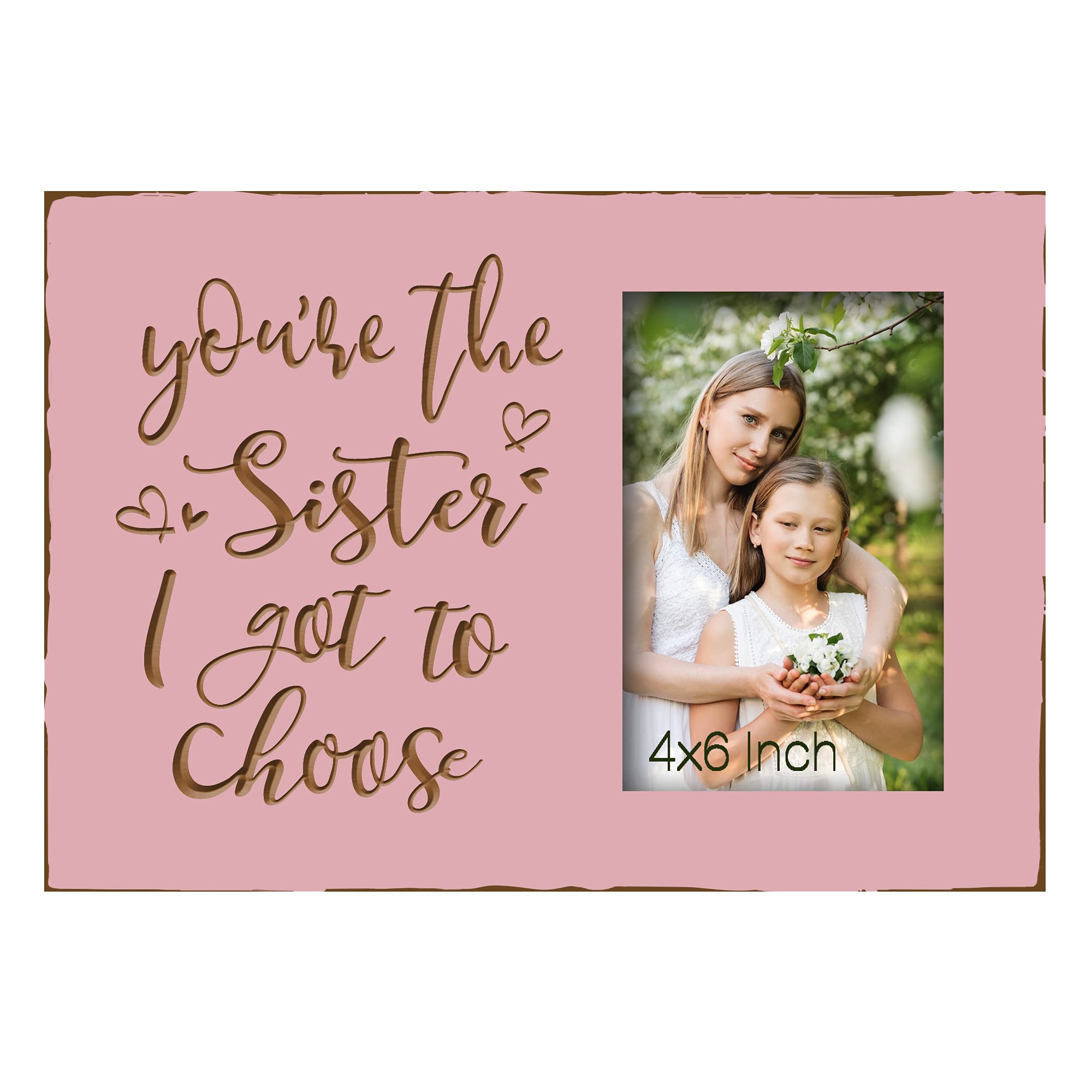 Buecasa Gifts for Best Friends Women Female BFF - You're the Sister I Got to Choose Engraved Picture Frame 4x6 Inches- Friendship Sister Bestie Meaningful Gifts