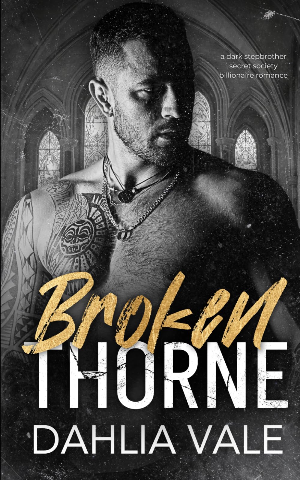 Broken Thorne: A Dark Stepbrother Secret Society Billionaire Romance (The Sinclairs)