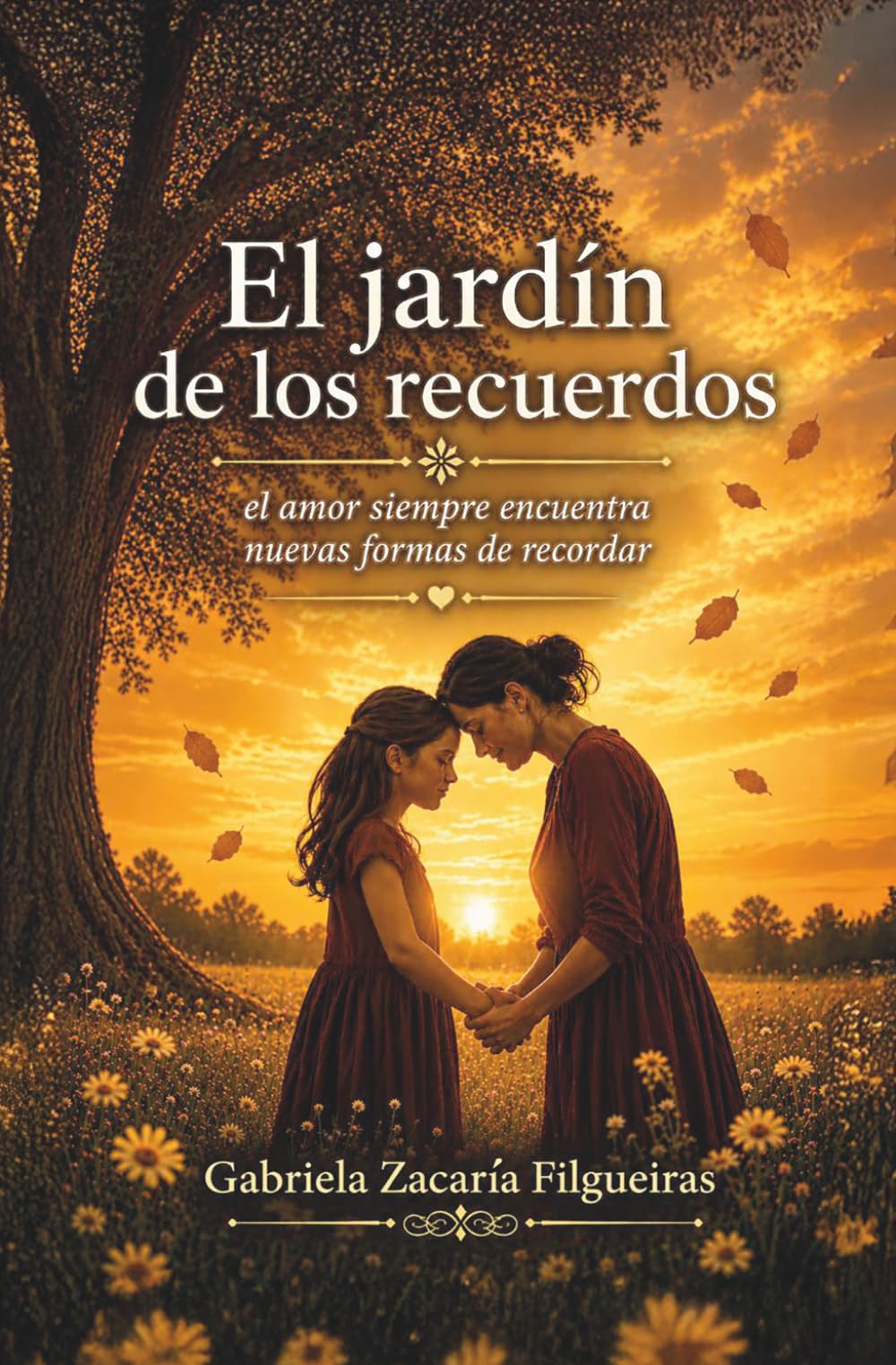 El jardín de los recuerdos: el amor siempre encuentra nuevas formas de recordar