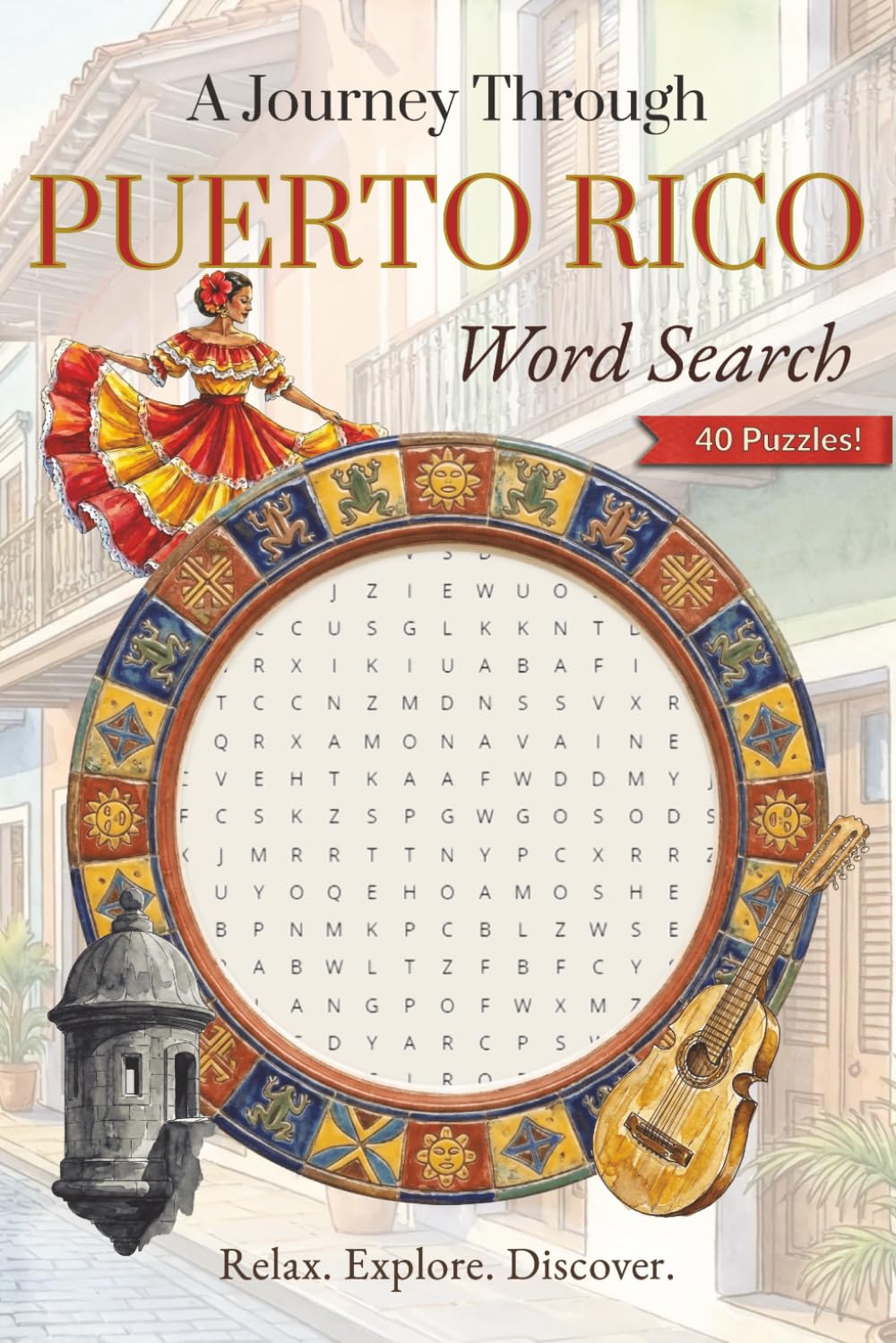 A Journey To Puerto Rico Word Search Puzzle: Word Searches with Easy to Read Print about Puerto Rico, Travel, Culture and More | 6x9 inches, 80 pages ... Through the World Word Search Series)