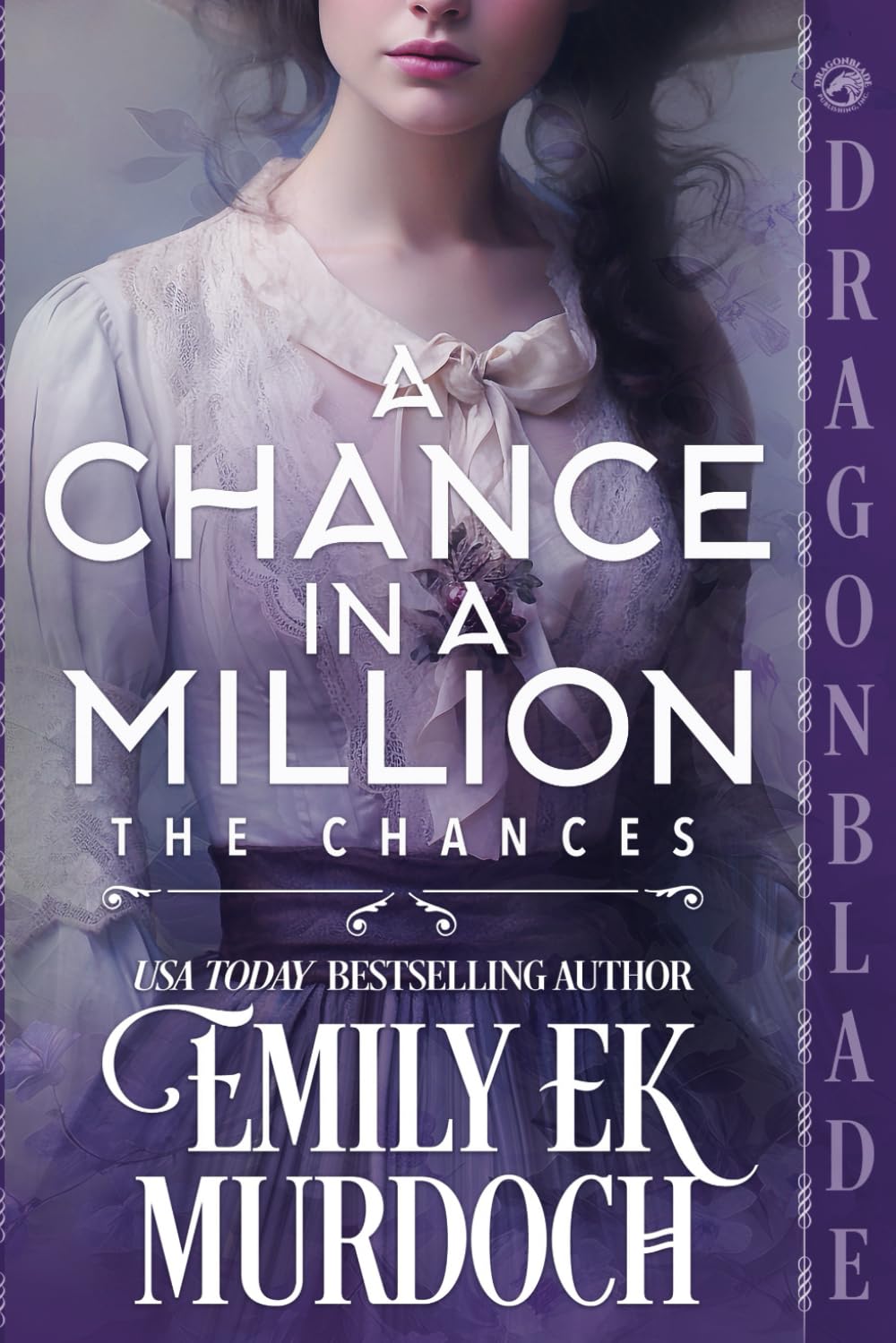 A Chance in a Million: A Regency Historical Romance (The Chances)