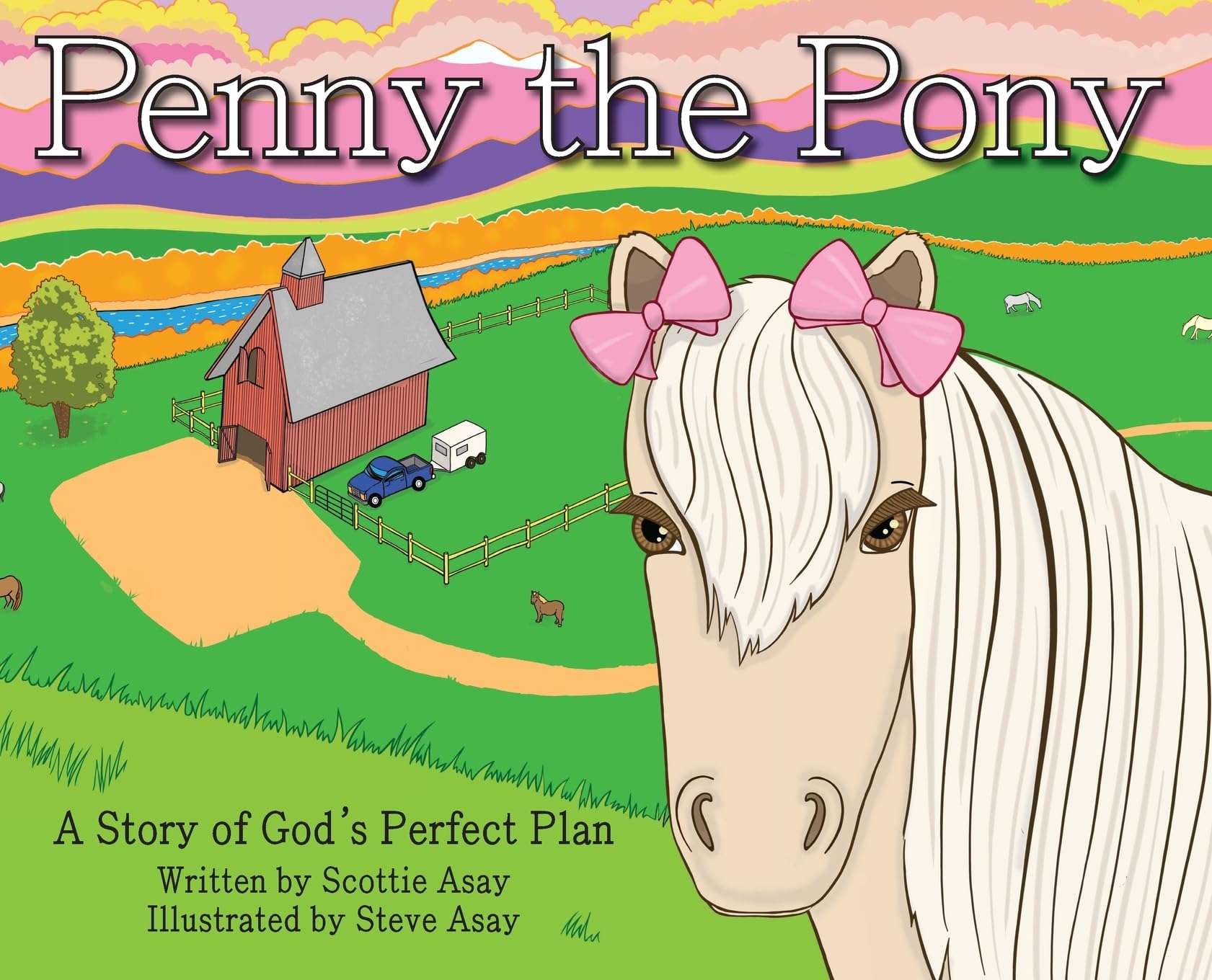 Penny the Pony: A Story of God's Perfect Plan