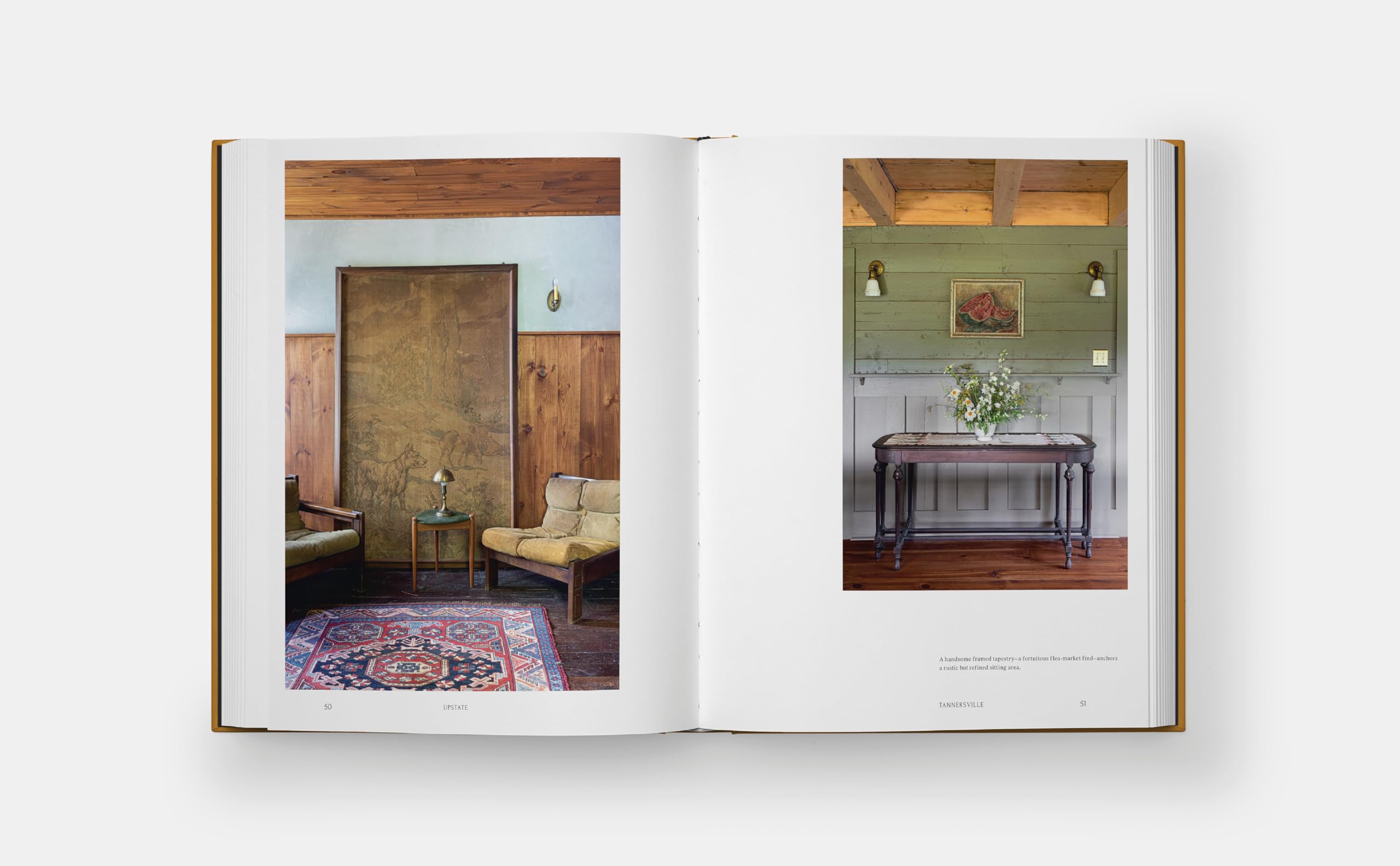 Upstate: Living Spaces with Space to Live