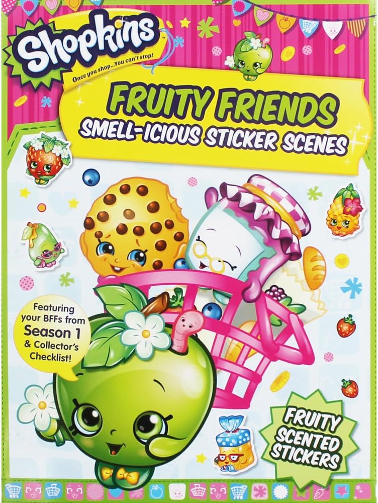 Shopkins: Fruity Friends Smell-icious Sticker Scenes: Season 1 (with fruity-scented stickers) (Shopkins Scented Sticker Scene)