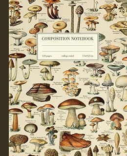 Composition Notebook College Ruled: Mushroom Vintage Botanical Illustration | Cute Cottagecore Aesthetic Journal For Schoo...