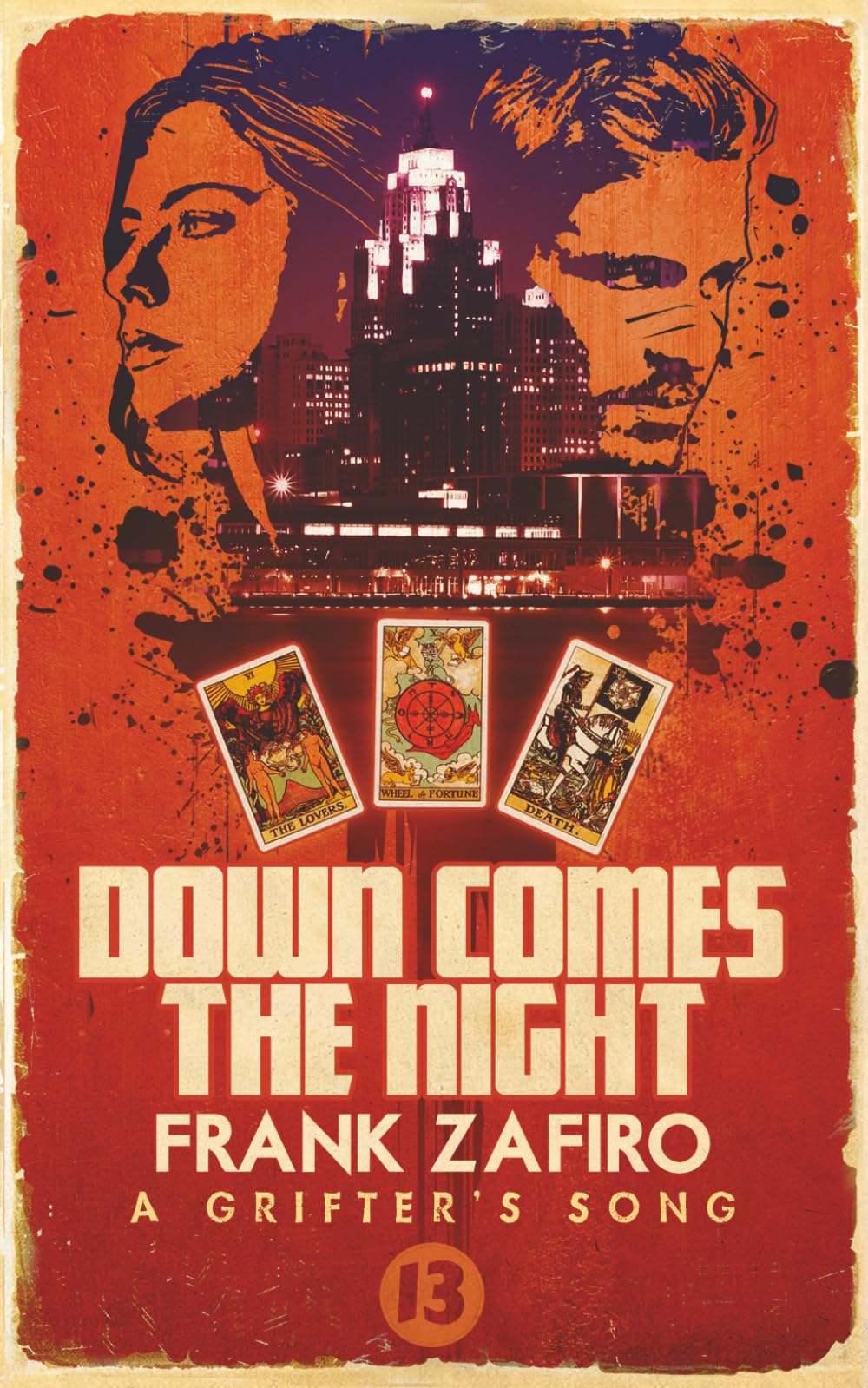Down Comes the Night (A Grifter's Song)