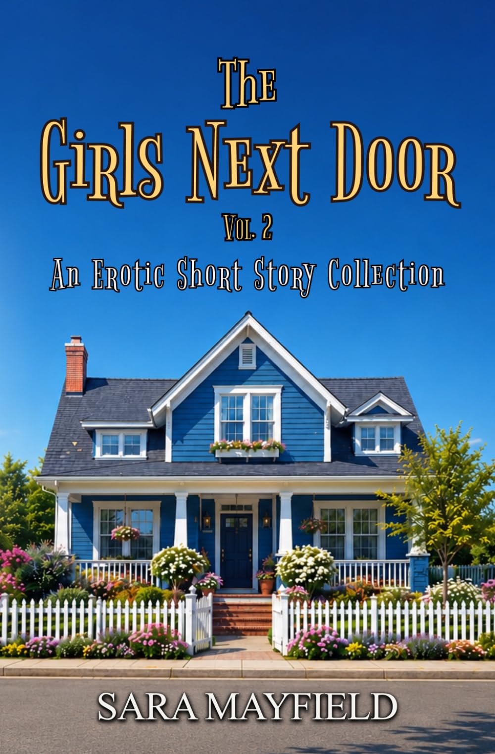 The Girls Next Door: Volume 2: An Erotic Short Story Collection