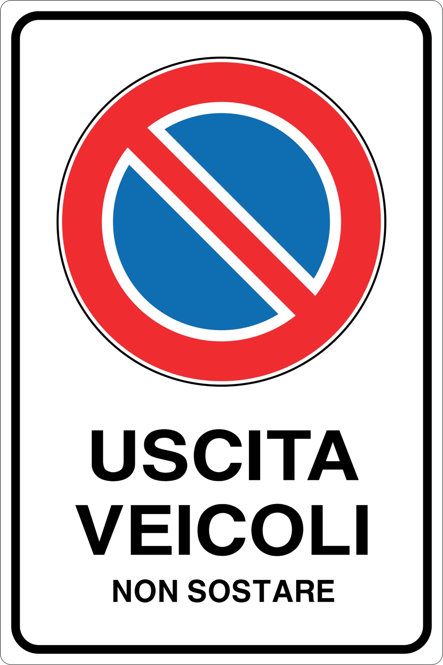 GLOBAL CARTELLO IN LAMIERA SCATOLATA RETTANGOLO 60X40 cm - USCITA VEICOLI NON SOSTARE - SEGNALE CATARIFRAGENTE (Classe 1)