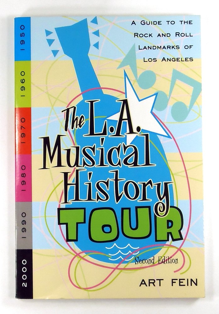 L.A. Musical History Tour guide rock and roll landmarks Los Angeles histoire musique