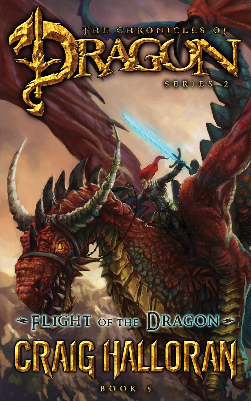 Buy Flight of the Dragon (The Chronicles of Dragon, Series 2, Book 5) (Tail of the Dragon) (Volume 5) — BookShops.in