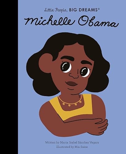 Michelle Obama (62) (Little People, BIG DREAMS)