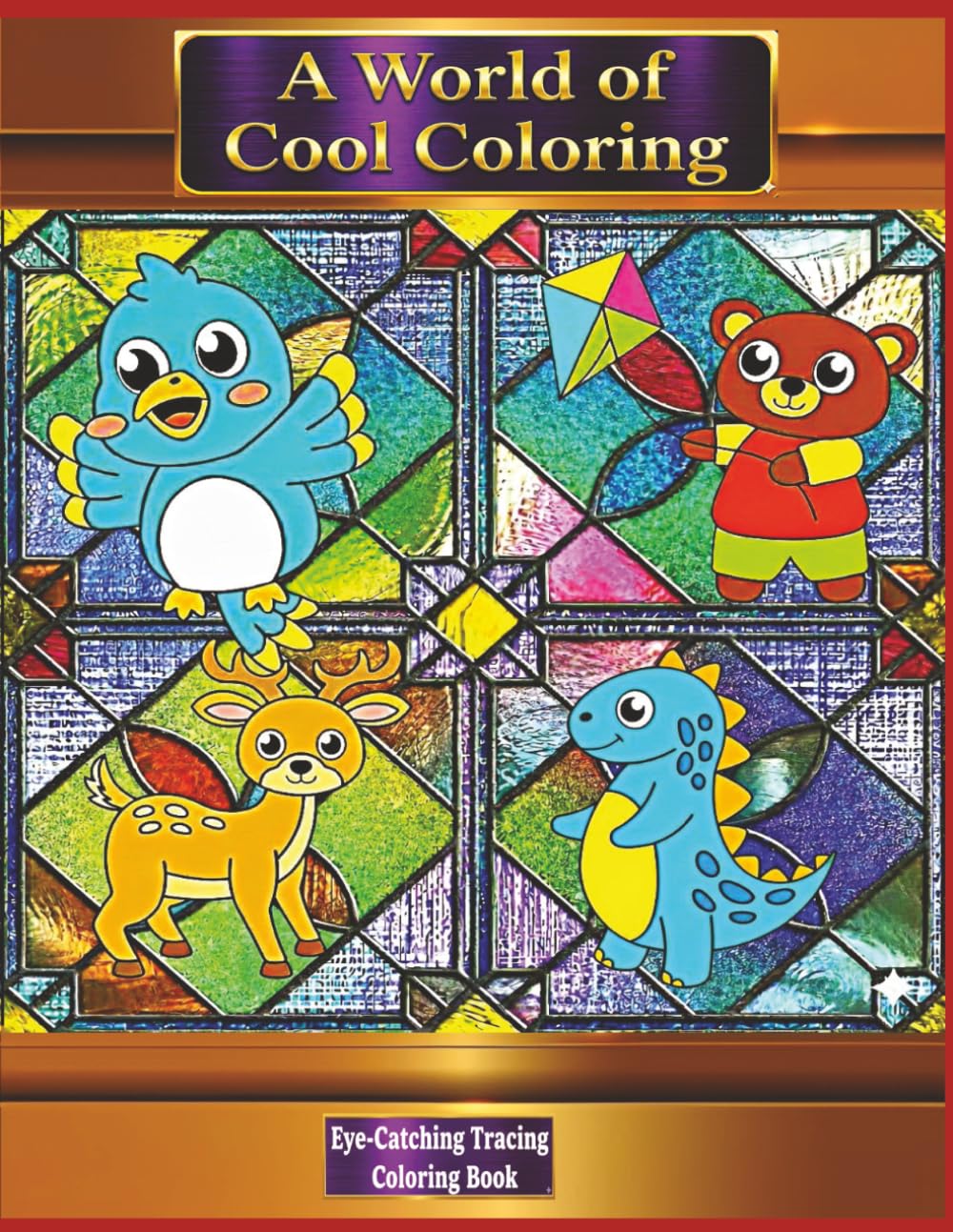 A World of Cool Coloring Book: 50 Simple and Eye-Catching Multi-Scene Coloring Adventures with Cute and Bold Designs with tracing line for the ages 4-8.