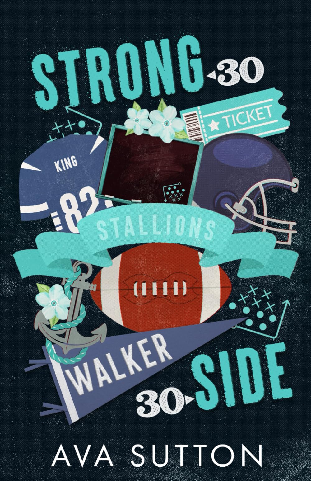 Strong Side: Friends to Lovers Football Romance (Walker University Stallions)