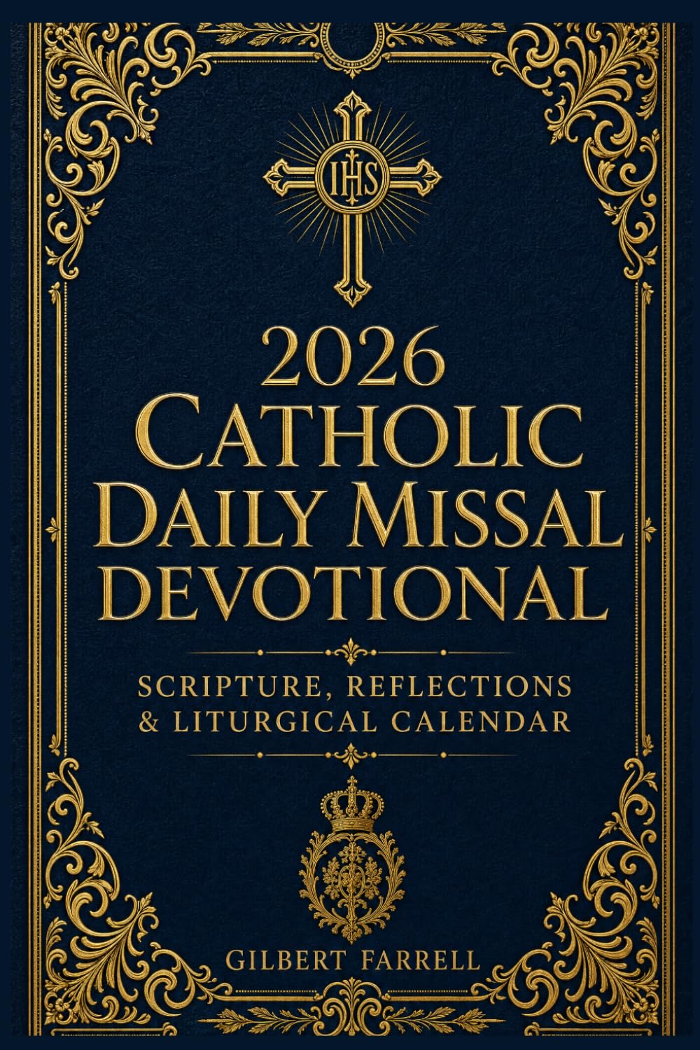 2026 Catholic Daily Missal Devotional: Scripture, Reflections & Liturgical Calendar
