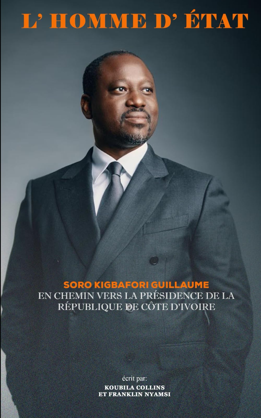 L’Homme d’Etat Guillaume Kigbafori Soro: En chemin vers la présidence de la république.