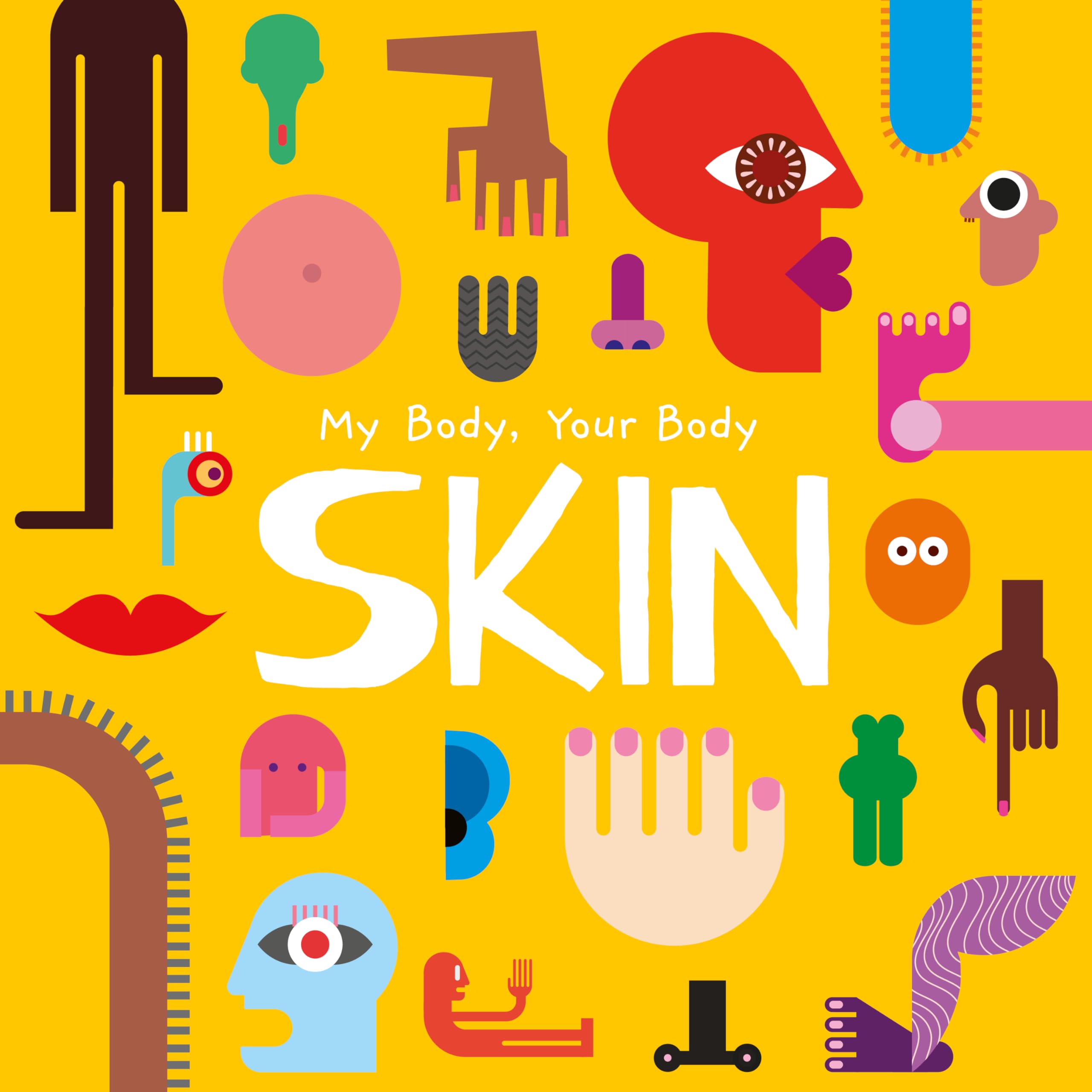Skin (My Body, Your Body)