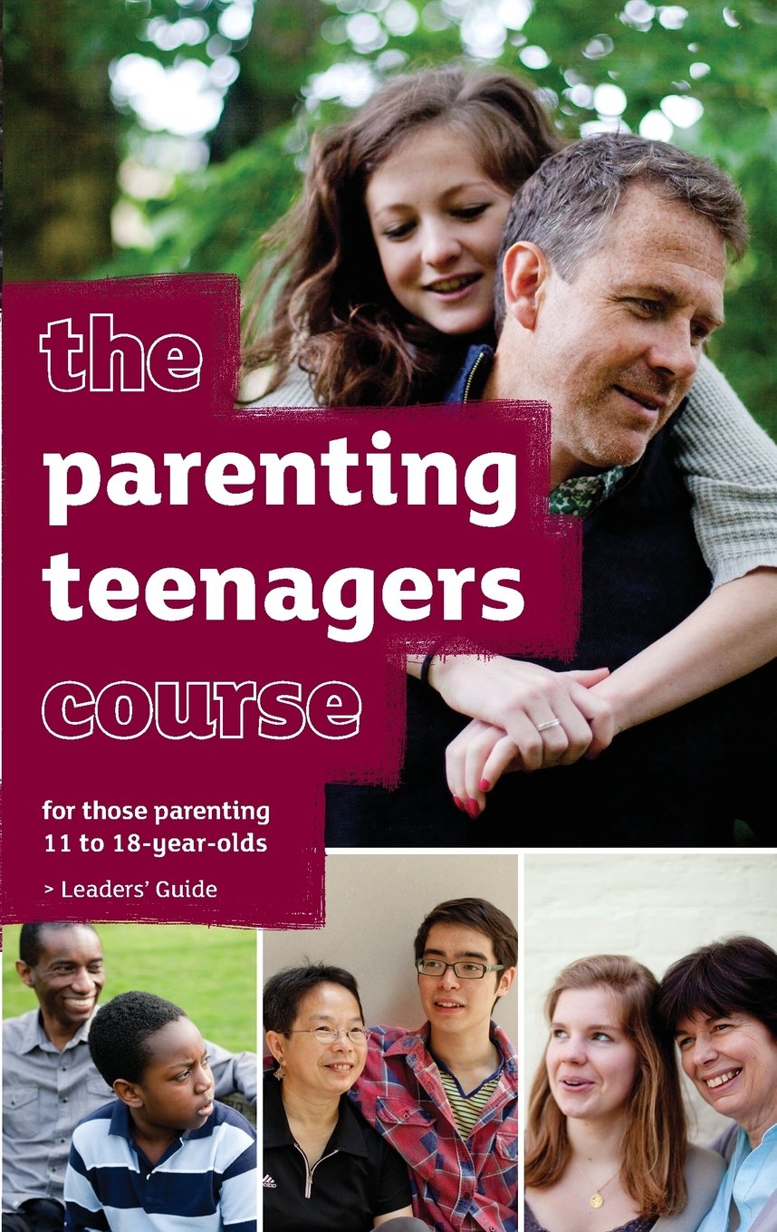 The Parenting Teenagers Course Leader's Guide - NA English