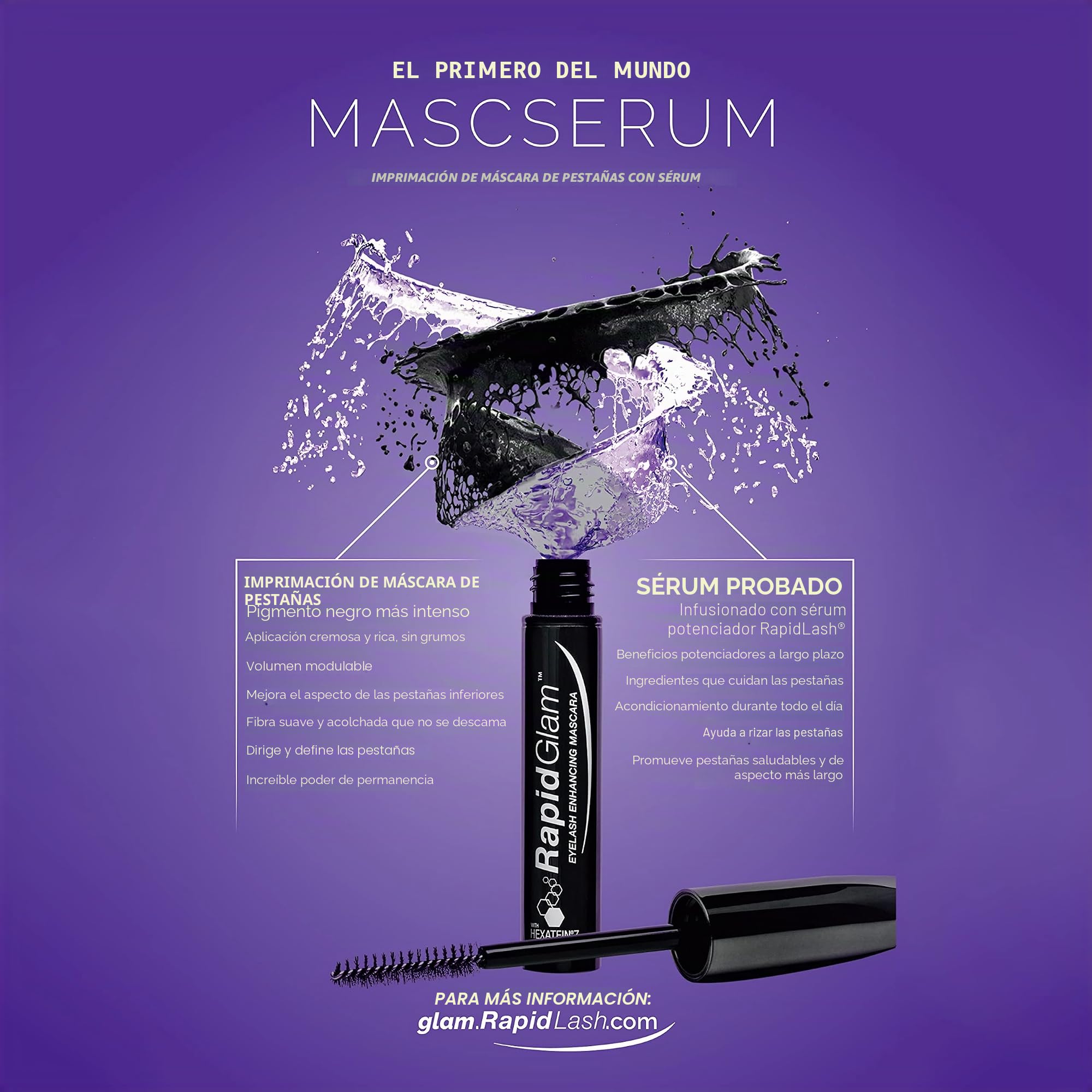 RapidGlam™, Primer MASCSERUM del Mundo : Máscara + Sérum RapidLash + Prebase