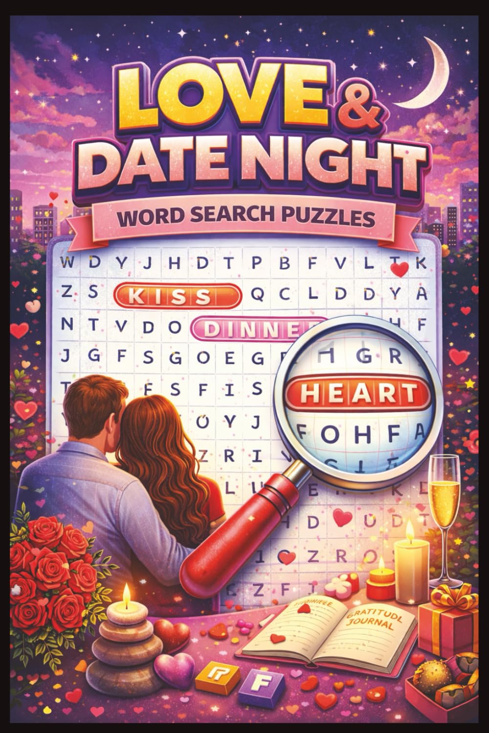 Love and Date Night Word Search Puzzle: 55 Romantic Word Search Puzzles for Couples, Valentine's Fun & Date Night Connection