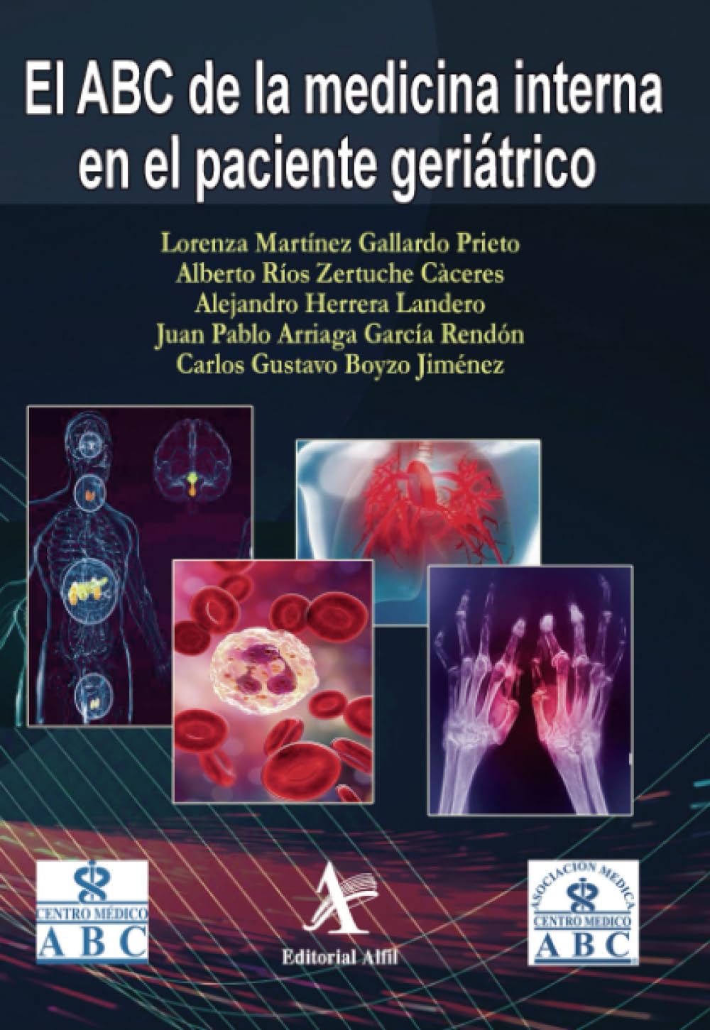 El ABC de la medicina interna en el paciente geriátrico