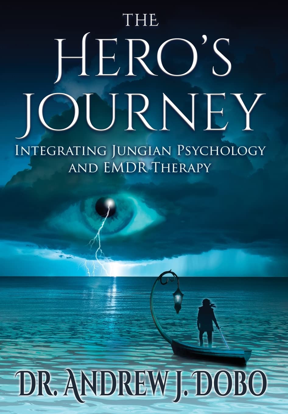 The Hero's Journey: Integrating Jungian Psychology and EMDR Therapy