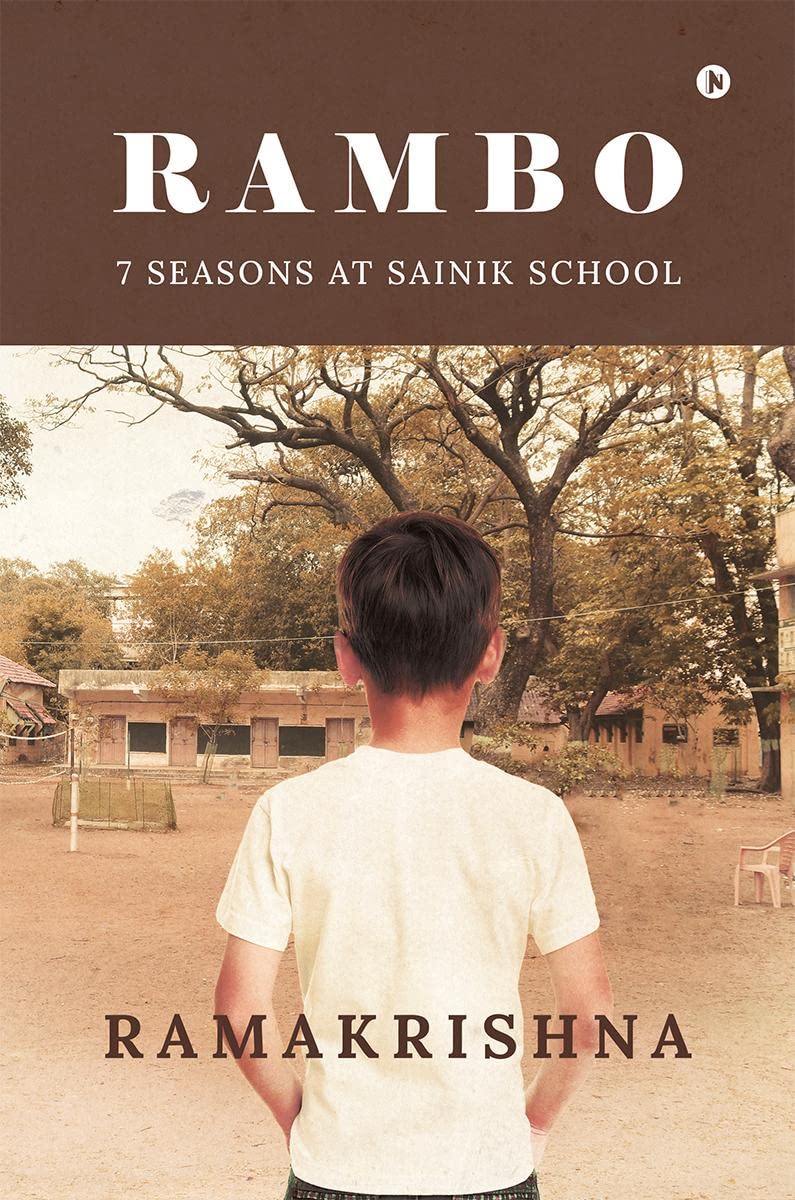 Rambo : 7 Seasons at Sainik School