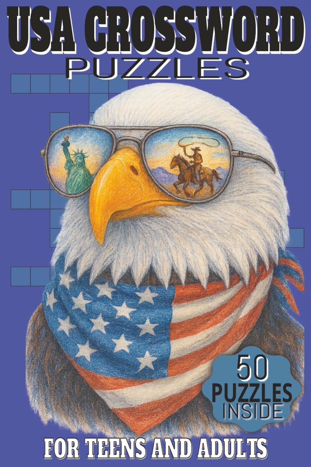 USA Crossword Puzzles: Crossword Puzzles For Adults and Teens, with Easy to Read Fonts, about all things USA, American Movies, Cities, Activities, and ... for Holidays, Birthdays and just Relaxing